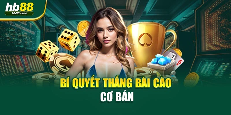 Bí quyết thắng bài cào cơ bản