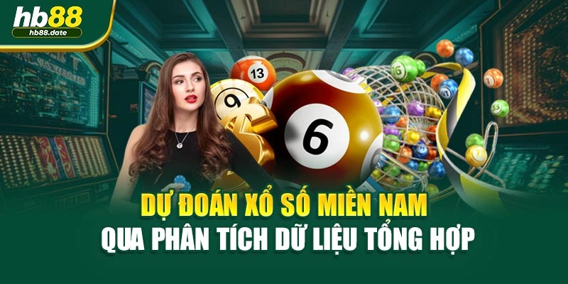 Dự đoán xổ số miền nam qua phân tích dữ liệu tổng hợp