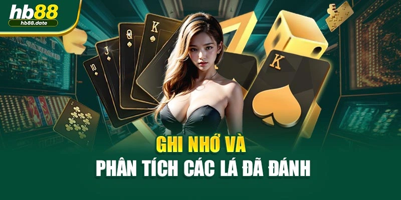 Ghi nhớ và phân tích các lá đã đánh