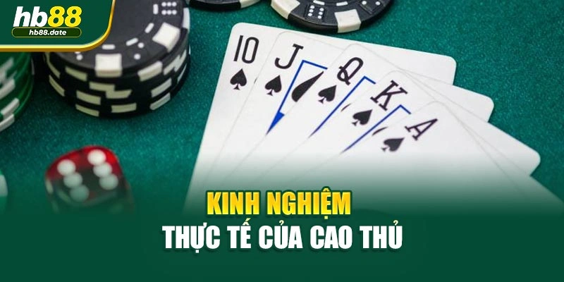 Kinh nghiệm thực tế của cao thủ