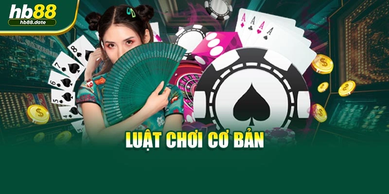 Luật chơi cơ bản
