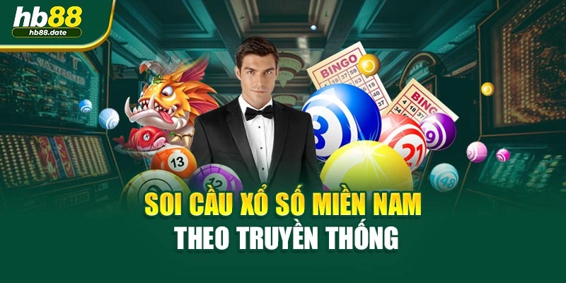 Soi cầu xổ số miền nam theo truyền thống