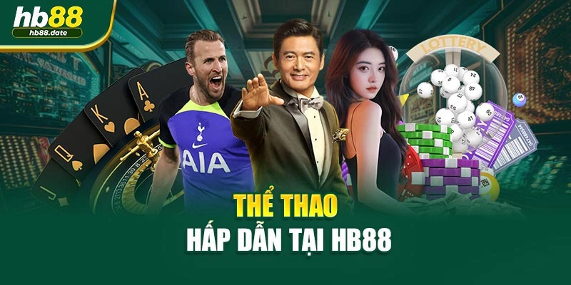 Thể thao hấp dẫn tại HB88