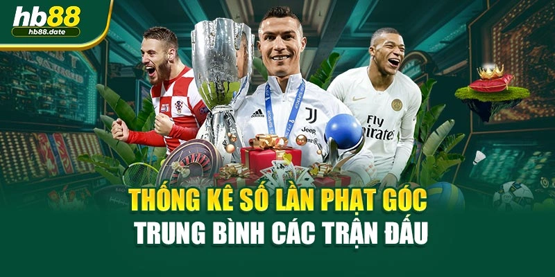 Thống kê số lần phạt góc trung bình các trận đấu