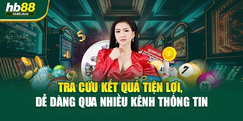 Tra cứu kết quả tiện lợi, dễ dàng qua nhiều kênh thông tin