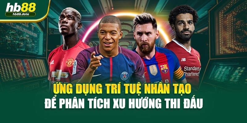 Ứng dụng trí tuệ nhân tạo để phân tích xu hướng thi đấu