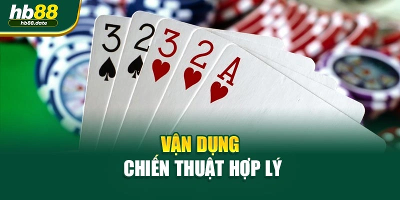 Vận dụng chiến thuật hợp lý