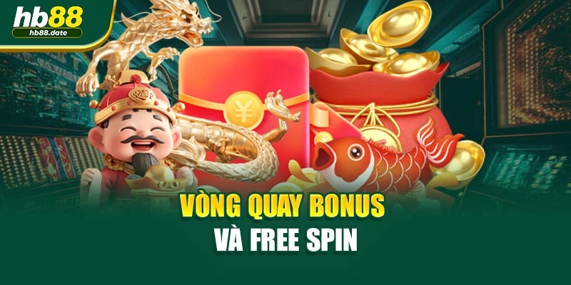Vòng quay bonus và free spin